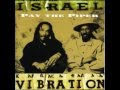 ISRAEL VIBRATION -  Systematical Fraud (Pay The Piper)