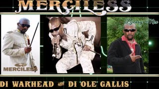 Merciless (Di Warhead/Di Ole Gallis) 90s -  early 2000s Dancehall Juggling mix by Djeasy