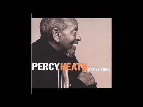 PERCY HEATH   :   A Love Song  [ Solo ]