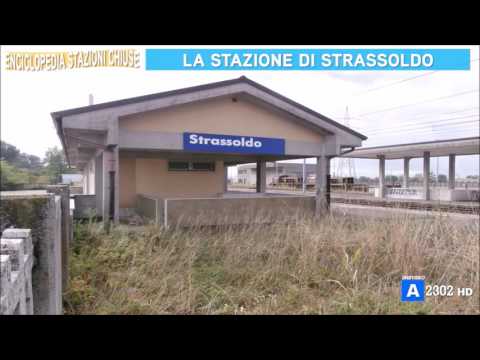 Enciclopedia Stazioni Chiuse del 24 dicembre - Stazione di Strassoldo