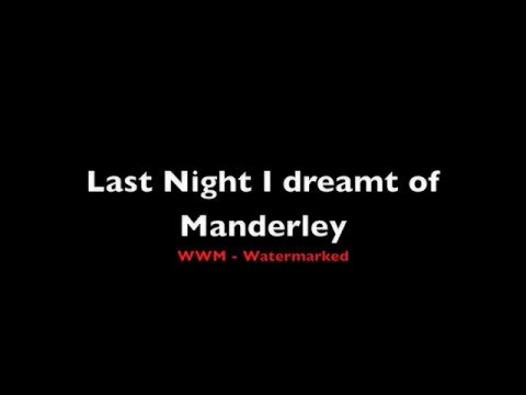 Last Night I dreamt of Manderley (Rebecca) (English)