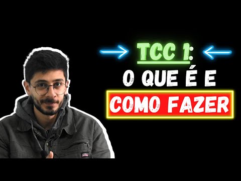 O QUE É E COMO FAZER TCC 1: O SEGREDO DEFINITIVO!