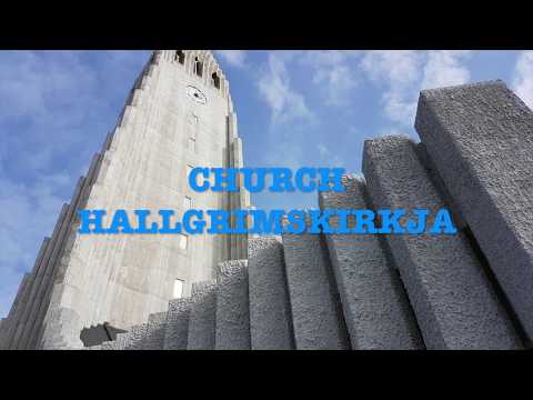 ICONIC REYKJAVIK CHURCH HALLGRIMSKIRKJA, ICELAND - A VICARIOUS VISIT