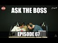 ASK THE BOSS EP. 67 Doug Miller Talks Core Jobs, The Big Move, Coliseum Updates + Much More!