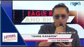 KELL GATDULA - ISANG KAHAPON (NET25 LETTERS AND MUSIC)