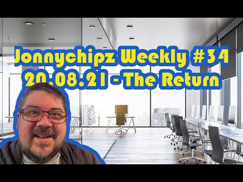 Jonnychipz Weekly #34 - The Return