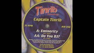 Captain Tinrib - Eminority (Hard House 2002)