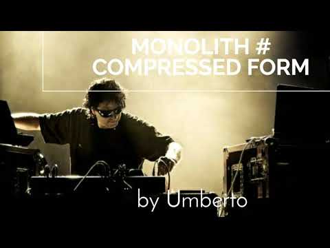 Monolith [Eric Van Wonterghen] # Compressed Form