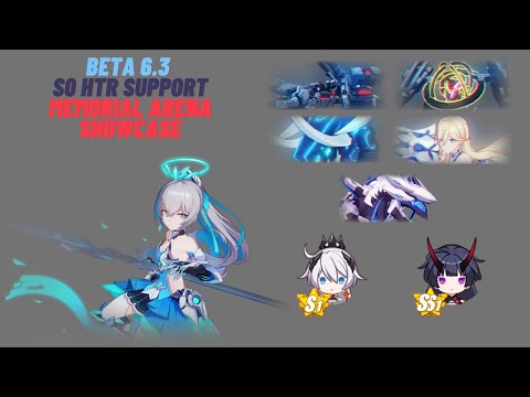 Honkai Impact 3 [Beta 6.3] | S0 Herrscher of Truth Support | Memorial Arena Showcase