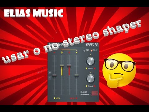 Como conseguir ESTEREO con FRUITY STEREO SHAPER CORRECTAMENTE