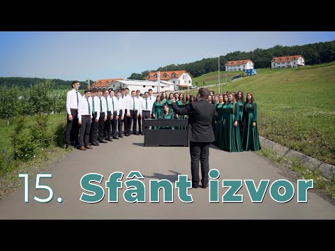 15.  Sfânt izvor — Corul Integritas