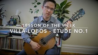 Lesson: Etude No.1 by Villa-Lobos for Classical Guitar