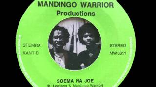 Mandingo Warrior - Soema Na Joe [MANDINGO WARRIOR PRODUCTIONS]