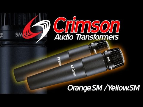 Crimson Audio Orange.SM/Yellow.SM SM57/58 Mod Overview