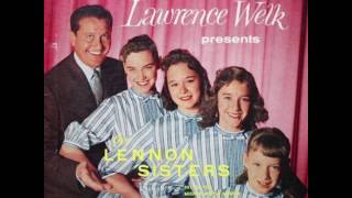 The Lennon Sisters - Allegheny Moon (Audio)