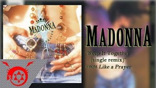 Madonna - Keep It Together [single remix] (Audio)