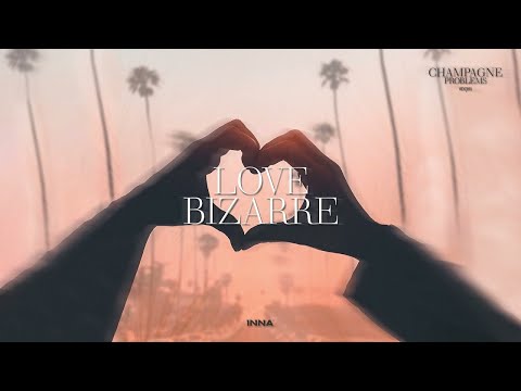 INNA - Love Bizarre (Official Audio)