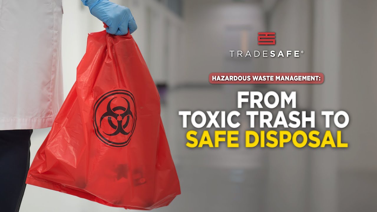 Hazardous Waste Management Explained