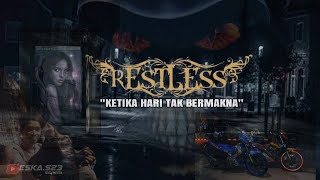 Download lagu Ketika Hari Tak Bermakna - Restless [Lirik Imagination] mp3