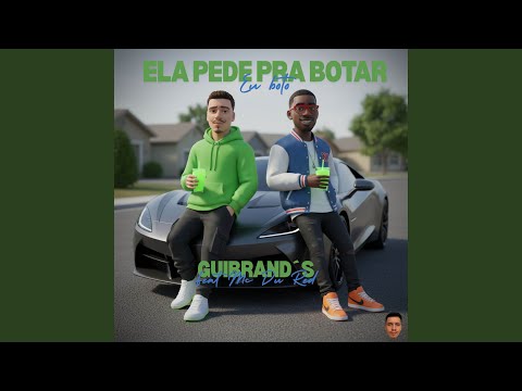 Ela Pede Pra Botar Eu Boto