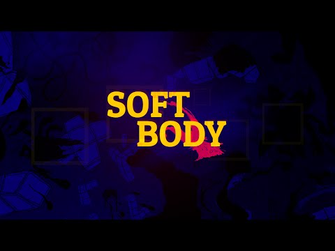 Soft Body | Gameplay Trailer thumbnail