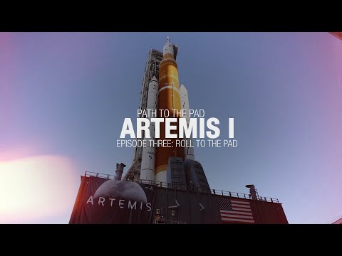 Artemis I Path to the Pad: Roll to the Pad Artemis I Path to the Pad: Roll to the Pad