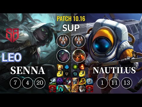 SB Leo Senna vs Nautilus Sup - KR Patch 10.16