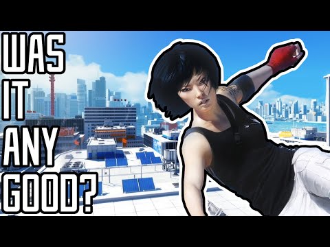 Was It Good? - Mirror's Edge