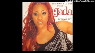 Ultra Naté & DJ Spen Present Jada | Change Your Mind (12" Vocal)