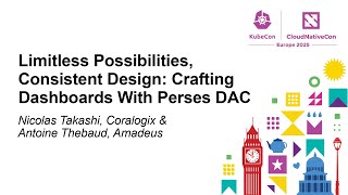 Limitless Possibilities, Consistent Design: Crafting Dashboards With Perses DAC