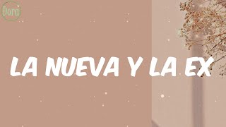Daddy Yankee - La Nueva Y La Ex (Letra)