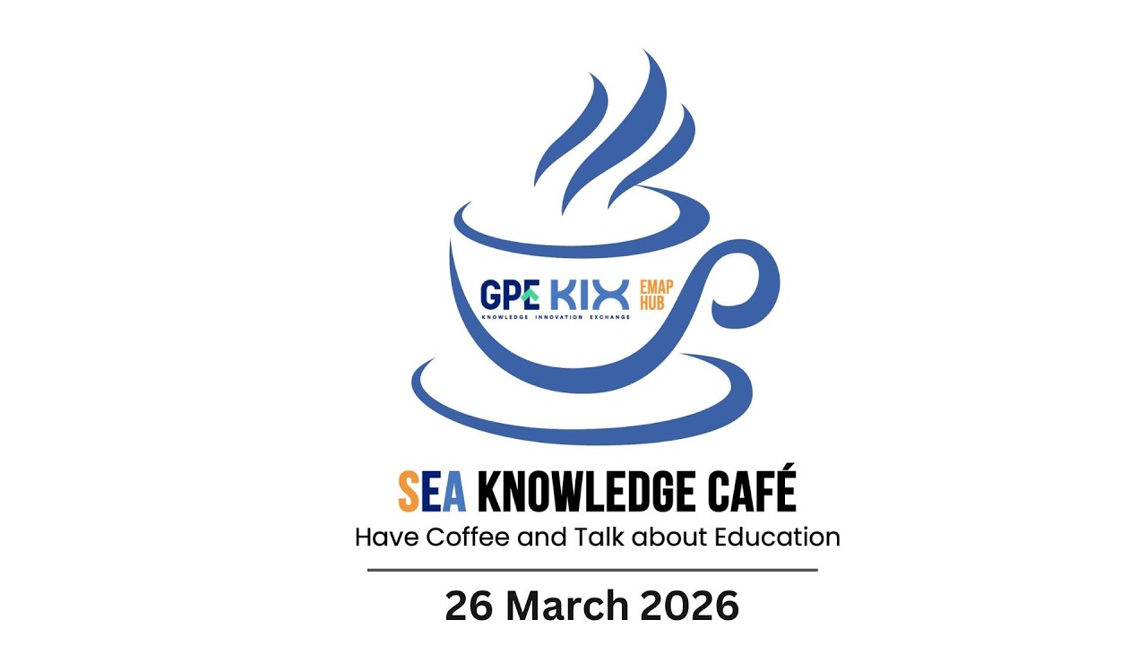 SEA Knowledge Café, 26 March 2026