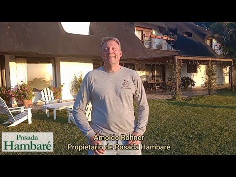 Posada Hambaré Lodge , Esquina, Corrientes, Saludo de Bienvenida de Arnoldo Rohner , Propietario 