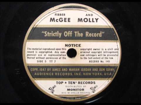 STRICTLY OFF THE RECORD by Fibber McGee and Molly