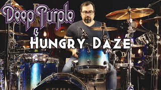 Deep Purple - Hungry Daze Drum Cover