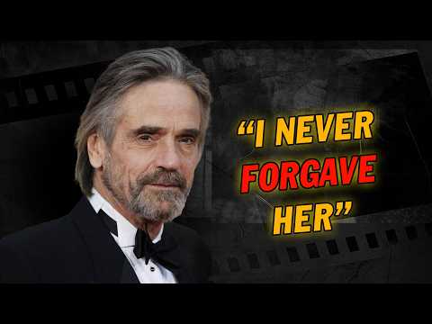 Jeremy Irons Reveals the 5 People He Hated the Most