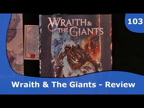 Review of Wraith and The Giants! 