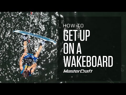 HOW TO GET UP ON A WAKEBOARD