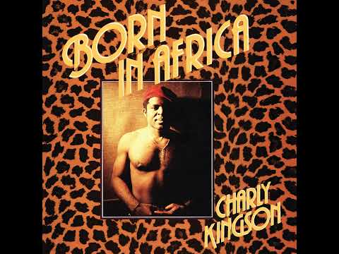 Charly Kingson - Born In Africa (1978)