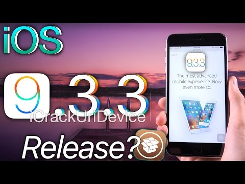 iOS 9.3.3 Release Date & Jailbreak?