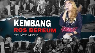 Download lagu  Kembang Ros Beureum ' Reva ( celempungan  ) mp3