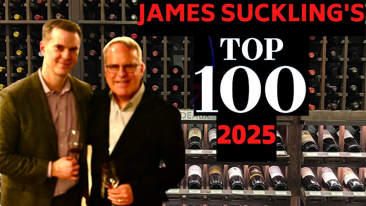 James Suckling Top 100 Wines of 2025: 11 Takeaways & 4 Favorites!