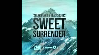 Starkillers & Black Boots - Sweet Surrender (Cover Art)