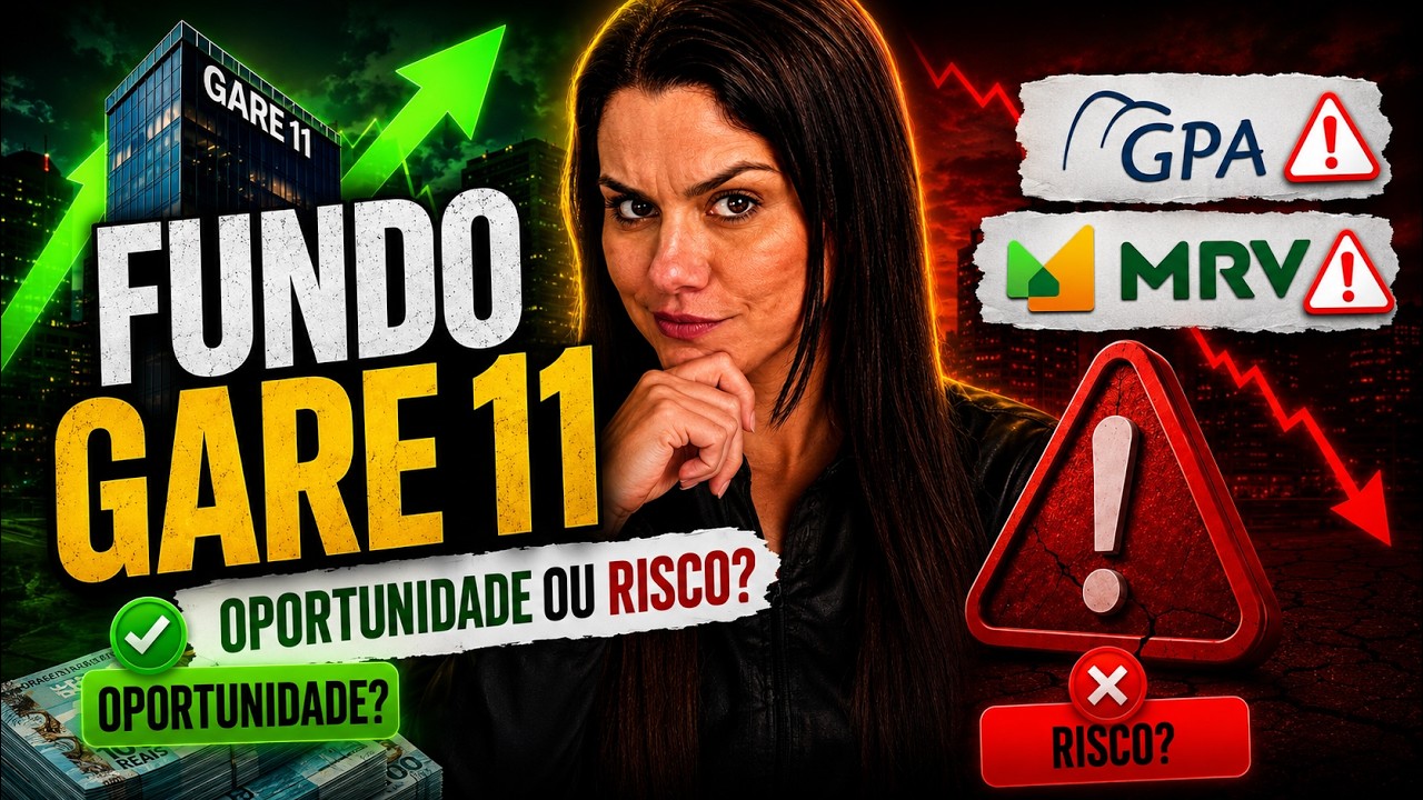 O GARE11 NÃO é mais o mesmo fundo e VOCÊ NÃO percebeu!