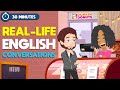 Real Life English Conversations To Learn English Speaking Improve English Skills For Beginners