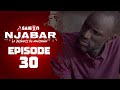 Njabar - Saison 2 - Episode 30: la Bande Annonce