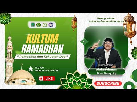 Kultum Ramadhan # 10 || "Ramadhan dan Kekuatan Doa" ||