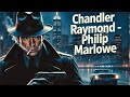🎧🕵️‍♂️ Raymond Chandler – Philip Marlowe: The Big Sleep | Full Crime Audiobook | Noir Classic 🕶️🔫