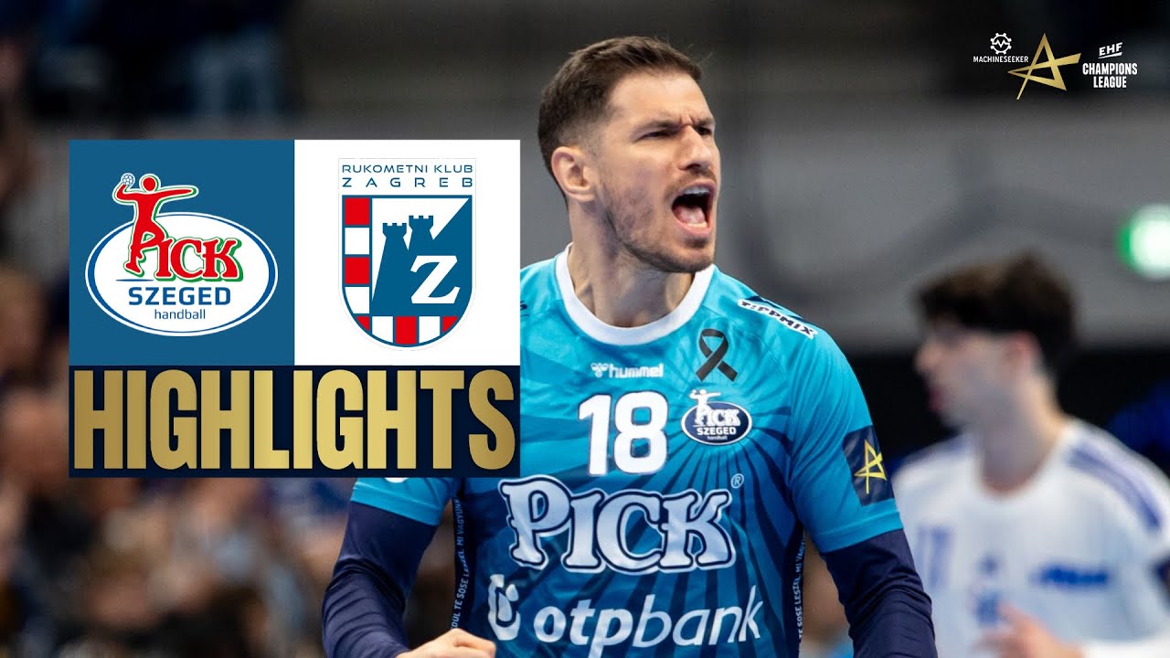 OTP Bank - PICK Szeged vs HC Zagreb | HIGHLIGHTS | Machineseeker EHF Champions League 2025/26