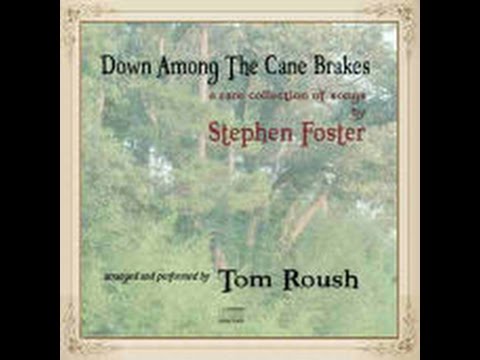 Down Among The Cane Brakes CD - Tom Roush